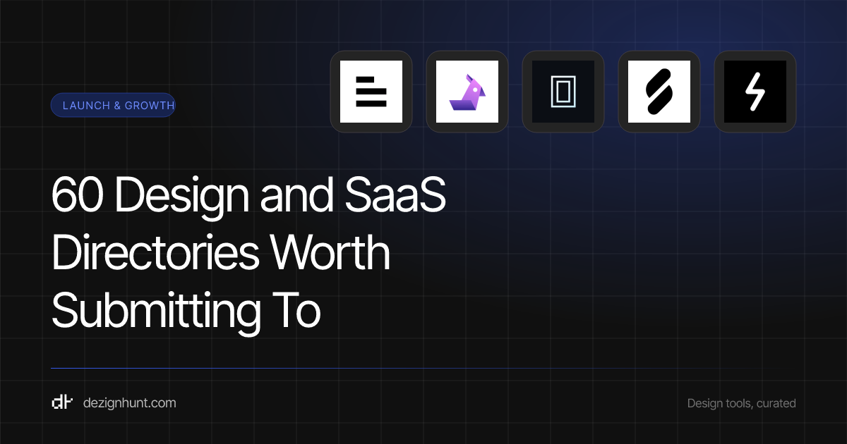 60 Design and SaaS Directories Worth Submitting To — DezignHunt