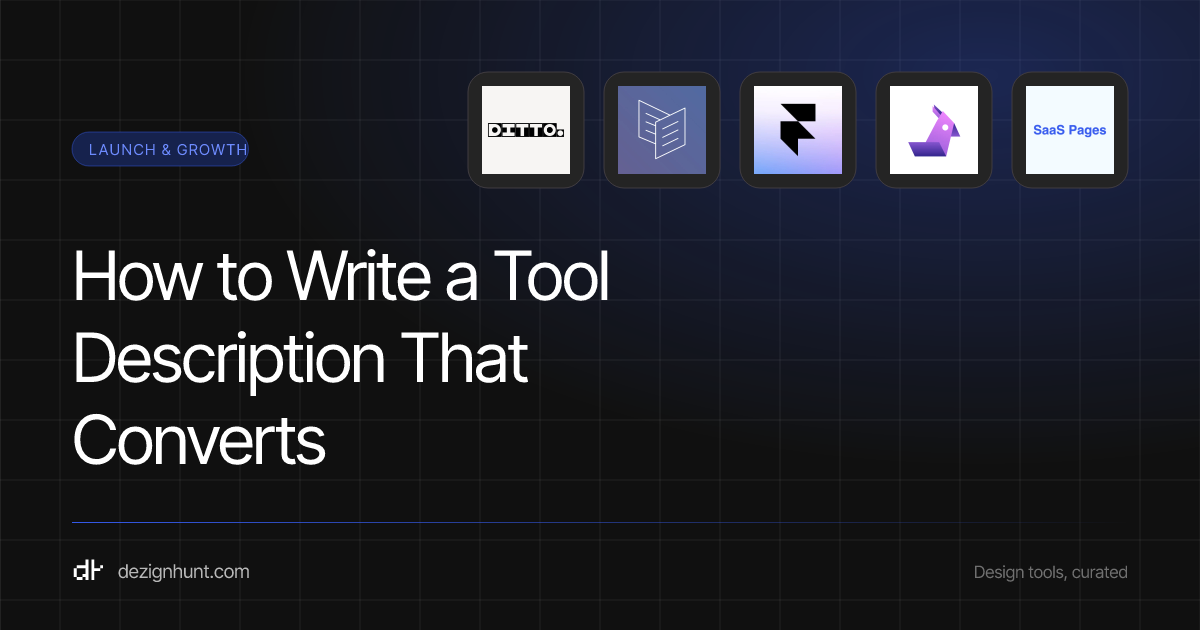 How to Write a Tool Description That Converts — DezignHunt